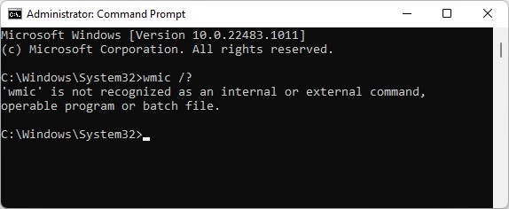 Windows 11 Says Sayonara WMIC