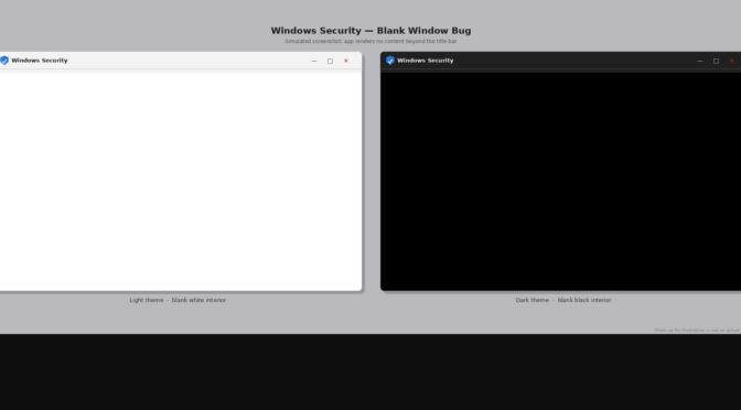 Fixing Windows Security Stays Blank