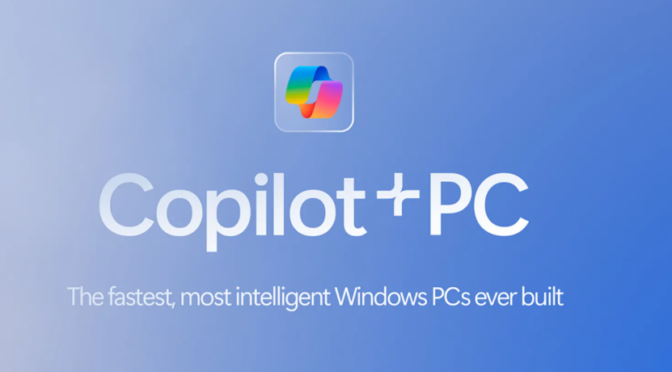 Bye-Bye Copilot+ PCs