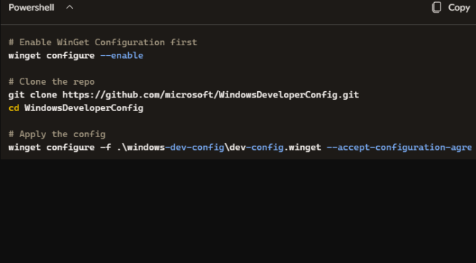 WinGet.Config Drives Developer Config